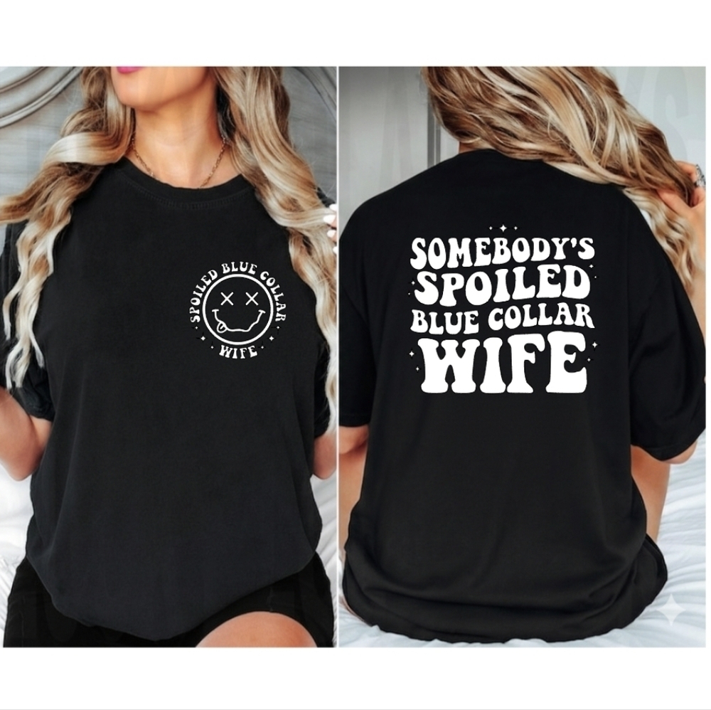 Spoiled blue collar wife shirt cute popular trendy Wifey
